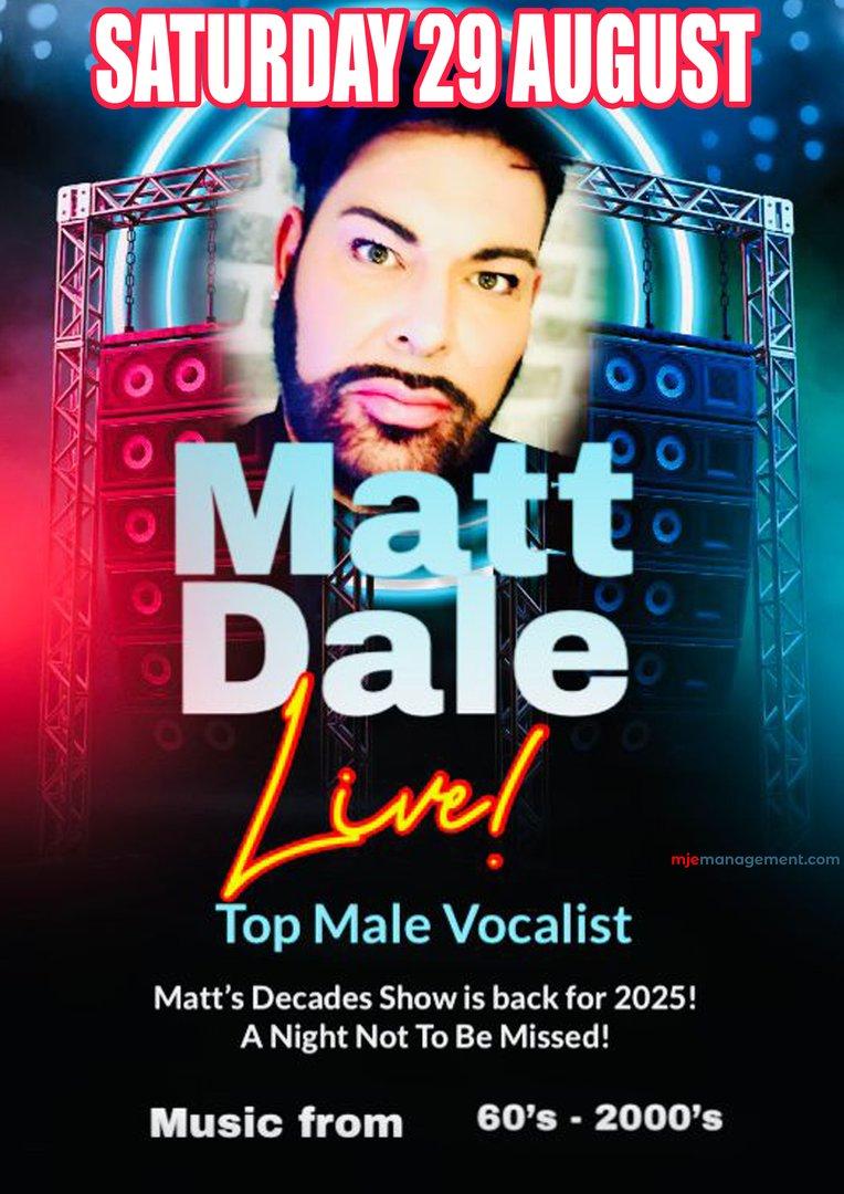 (29th AUGUST) <br>
(MATT DALE)